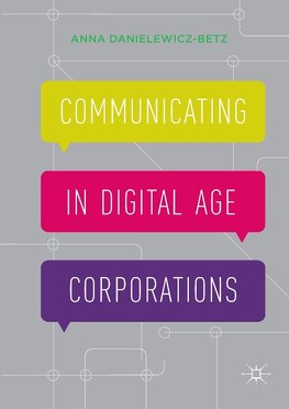 Communicating in Digital Age Corporations