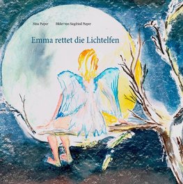 Emma rettet die Lichtelfen