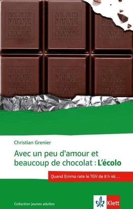 Avec un peu d'amour et beaucoup de chocolat