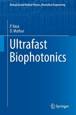 Ultrafast Biophotonics