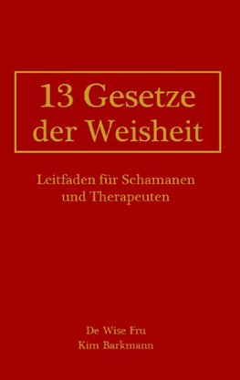 13 Gesetze der Weisheit