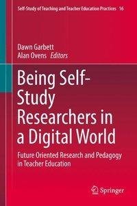 Being a Self-study Researcher in a Digital World