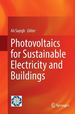 Photovoltaics for Sustainable Electricity and Buildings