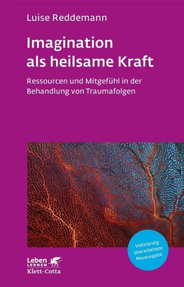 Imagination als heilsame Kraft