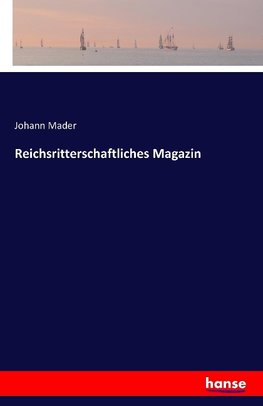 Reichsritterschaftliches Magazin