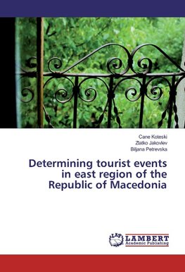 Determining tourist events in east region of the Republic of Macedonia