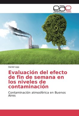 Evaluación del efecto de fin de semana en los niveles de contaminación