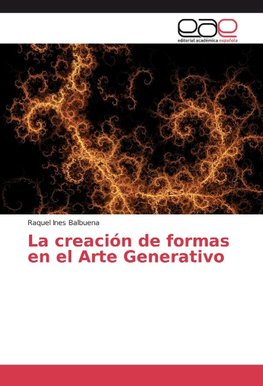 La creación de formas en el Arte Generativo