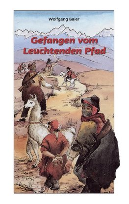 Gefangen vom 'Leuchtenden Pfad'