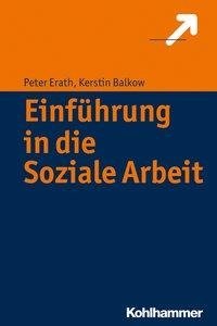 Einführung in die Soziale Arbeit