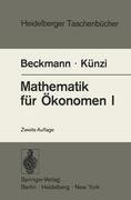 Mathematik für Ökonomen I