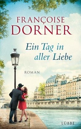 Dorner, F: Tag in aller Liebe