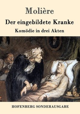 Der eingebildete Kranke