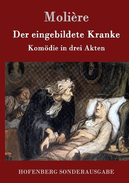 Der eingebildete Kranke