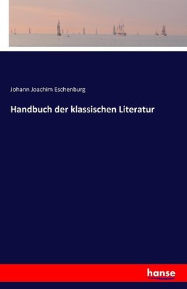 Handbuch der klassischen Literatur