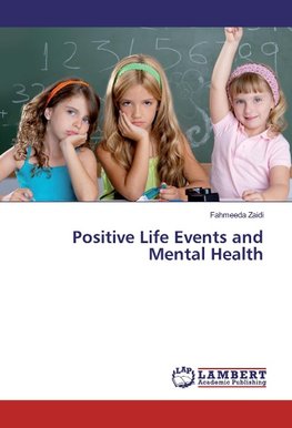 Positive Life Events and Mental Health