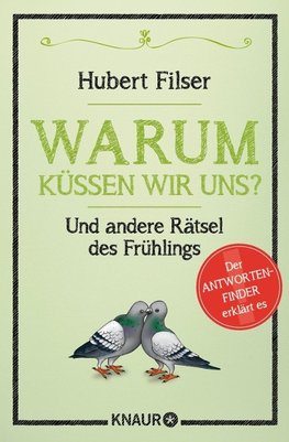 Warum küssen wir uns?