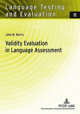 Validity Evaluation in Language Assessment