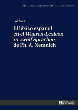 El léxico español en el Waaren-Lexicon in zwölf Sprachen de Ph. A. Nemnich