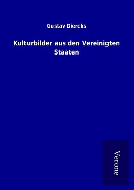 Kulturbilder aus den Vereinigten Staaten