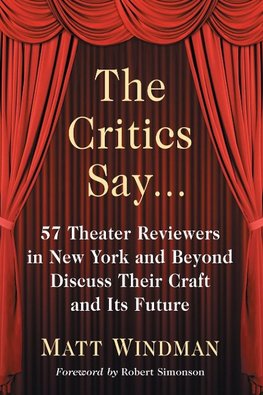 Windman, M:  The Critics Say...