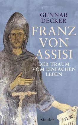 Franz von Assisi