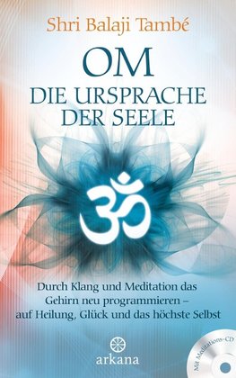 OM - Die Ursprache der Seele