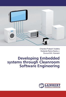 Developing Embedded systems through Cleanroom Software Engineering