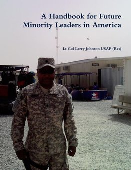 A Handbook for Future Minority Leaders in America