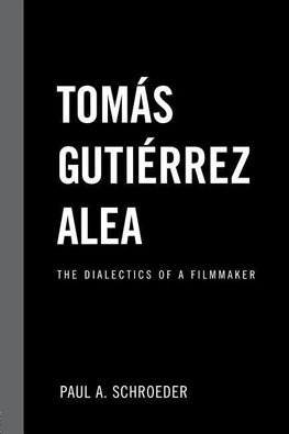 Schroeder, P: Tomas Gutierrez Alea