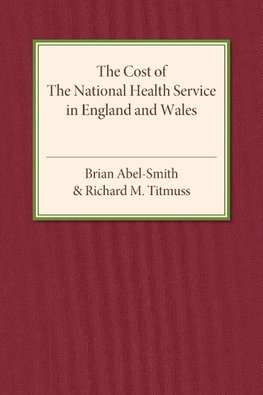 The Cost of the National Health Service in England and Wales