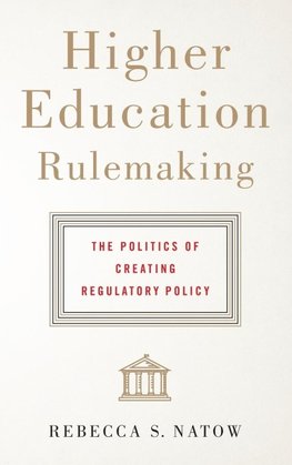 Higher Education Rulemaking