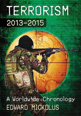 Mickolus, E:  Terrorism, 2013-2015