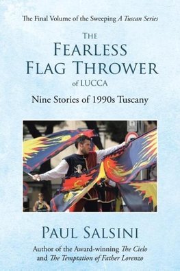 The Fearless Flag Thrower of Lucca