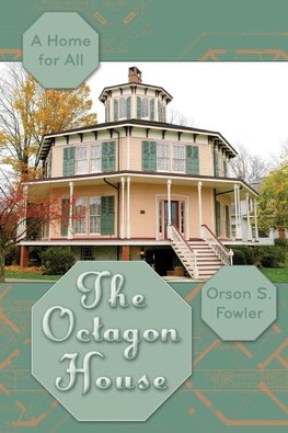 The Octagon House