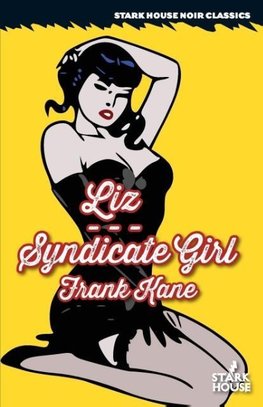 Liz / Syndicate Girl