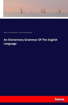 An Elementary Grammar Of The English Language