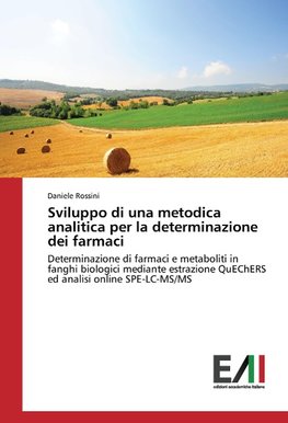 Sviluppo di una metodica analitica per la determinazione dei farmaci