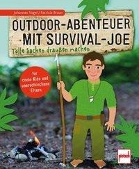 Outdoor-Abenteuer mit Survival-Joe