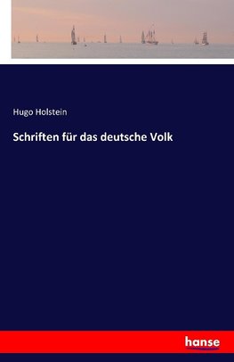 Schriften für das deutsche Volk