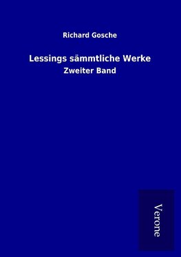 Lessings sämmtliche Werke