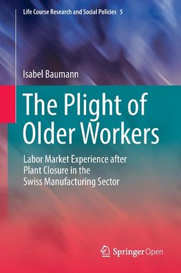 The Plight of Older Workers