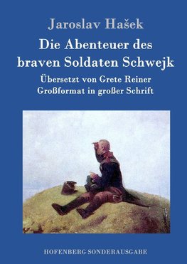 Die Abenteuer des braven Soldaten Schwejk