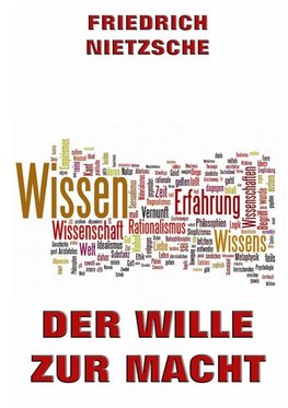 Der Wille zur Macht