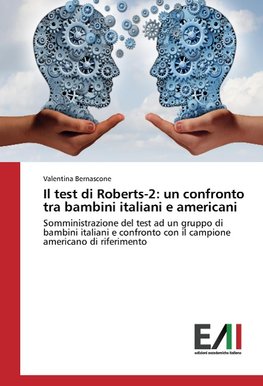 Il test di Roberts-2: un confronto tra bambini italiani e americani