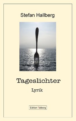 Tageslichter