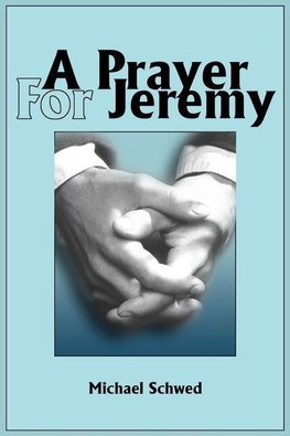 A Prayer For Jeremy