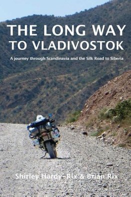 The Long Way to Vladivostok