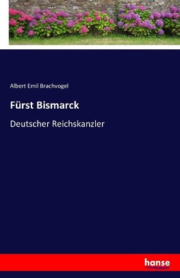 Fürst Bismarck