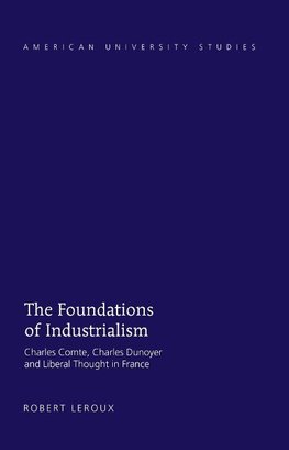 The Foundations of Industrialism